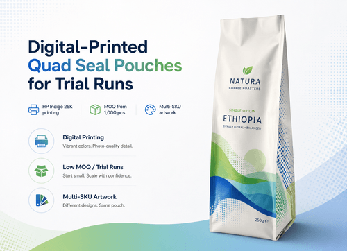 HP Indigo 25K digital print run of recyclable quad seal pouches in multiple artworks