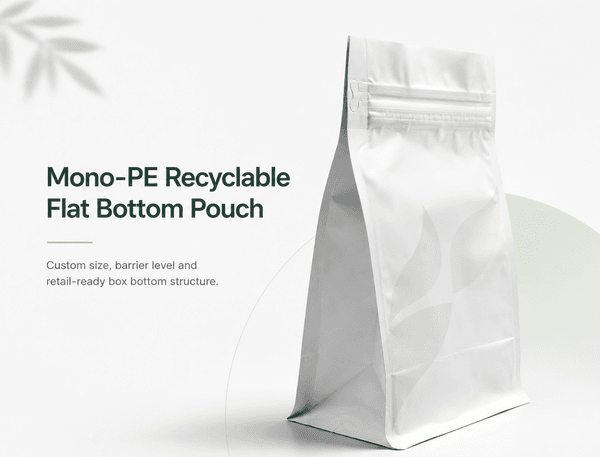 Mono-PE pouch material close-up -- Recyclable flat bottom packaging for PE projects